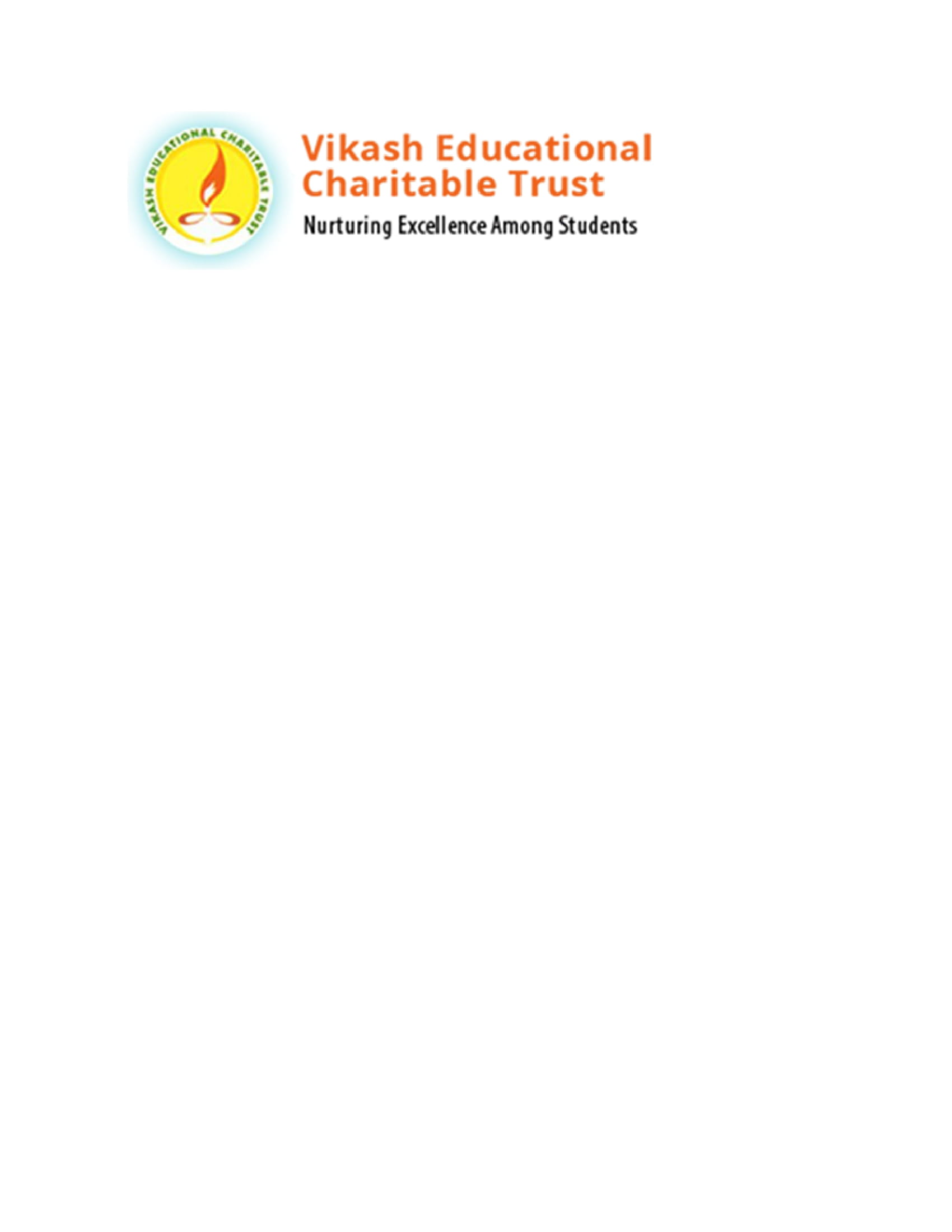 Vikash Educational Charitable Trust  